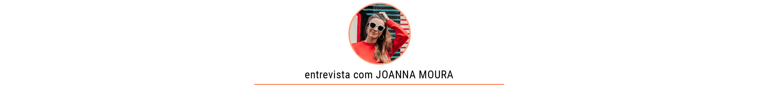 Moda consciente no Histórias de Casa com Joanna Moura